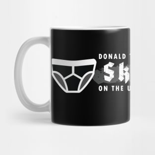 Skidmark On The Underpants Of America Mug